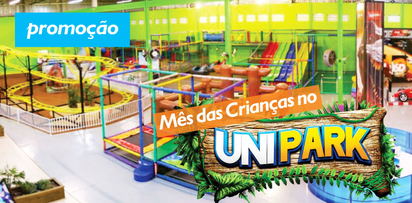 Promoção Mês das Crianças no Unipark